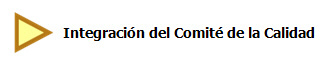 Integracin del Comit de la Calidad